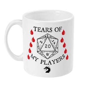 Tears Of My Players Mug, DND Gift, Funny Gifts for Dungeon Master, DM Mug, Dungeons and Dragons Lover, Dice Mug
