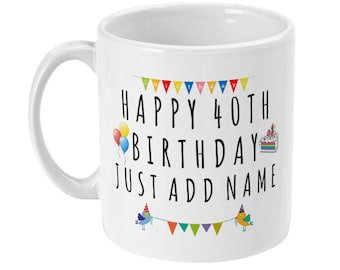 Personalized 40th Birthday Mug, Custom Name Gift
