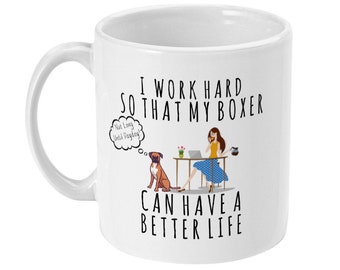 Boxer Dog Mom Mug, Funny Dog Lover Gift