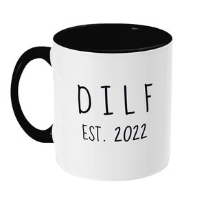 New Dad Gift Est 2022, Personalised New Dilf Mug, Dilf Gift, Baby Shower Gifts, New Baby, Dad Birthday Gift, Gifts for New Dad, Father To Be