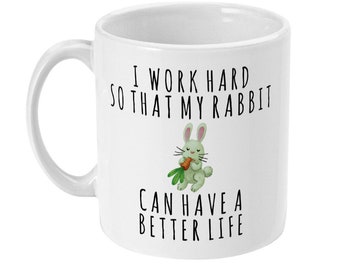 Funny Rabbit Mum Mug, Rabbit Lover Gift