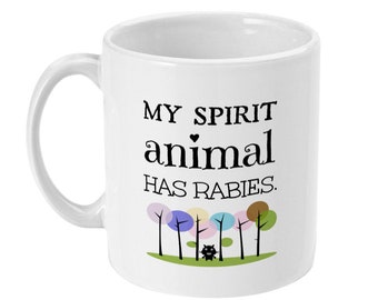 Spirit Animal Unique Coffee Mug, Sassy Mug, Animal Mug, Funny Gift