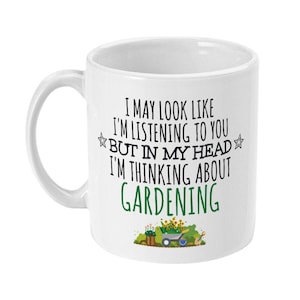 Gardening Gift, Gardening Mug, Funny Gardening Gifts for Women, Men, Her, Him, Garden Lover, Gardener Gift, Plant Lover Mug