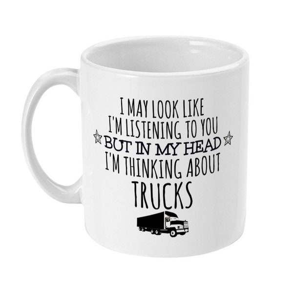 Truck Mug, Truck Gift, Funny Truck Mug, Gifts for Trucker, Truck Driver Gifts, Truck Driving Gifts for Men, Him, Husband, Trucks Mug