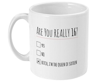 "Lustige 16. Geburtstagstasse, ""Queen of Sixteen"" Geschenk."