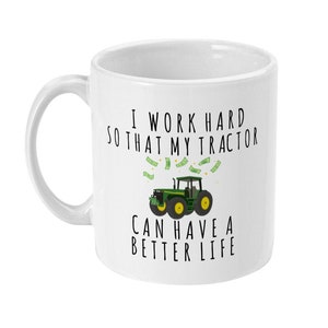Tractor Mug, Tractor Gift, Funny Tractor Mug, Tractor Driver Gifts, Gift for Farme, Tractor Driving Gifts for Men, Him, Tractors Mug