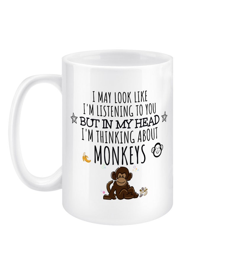 Monkey Gift, Monkey Mug, Funny Monkey Gifts, Monkey Lover, Cheeky Monkey Gifts for Women, Her, Men, Him, Boyfriend, Thinking About Monkeys 15 Fluid ounces