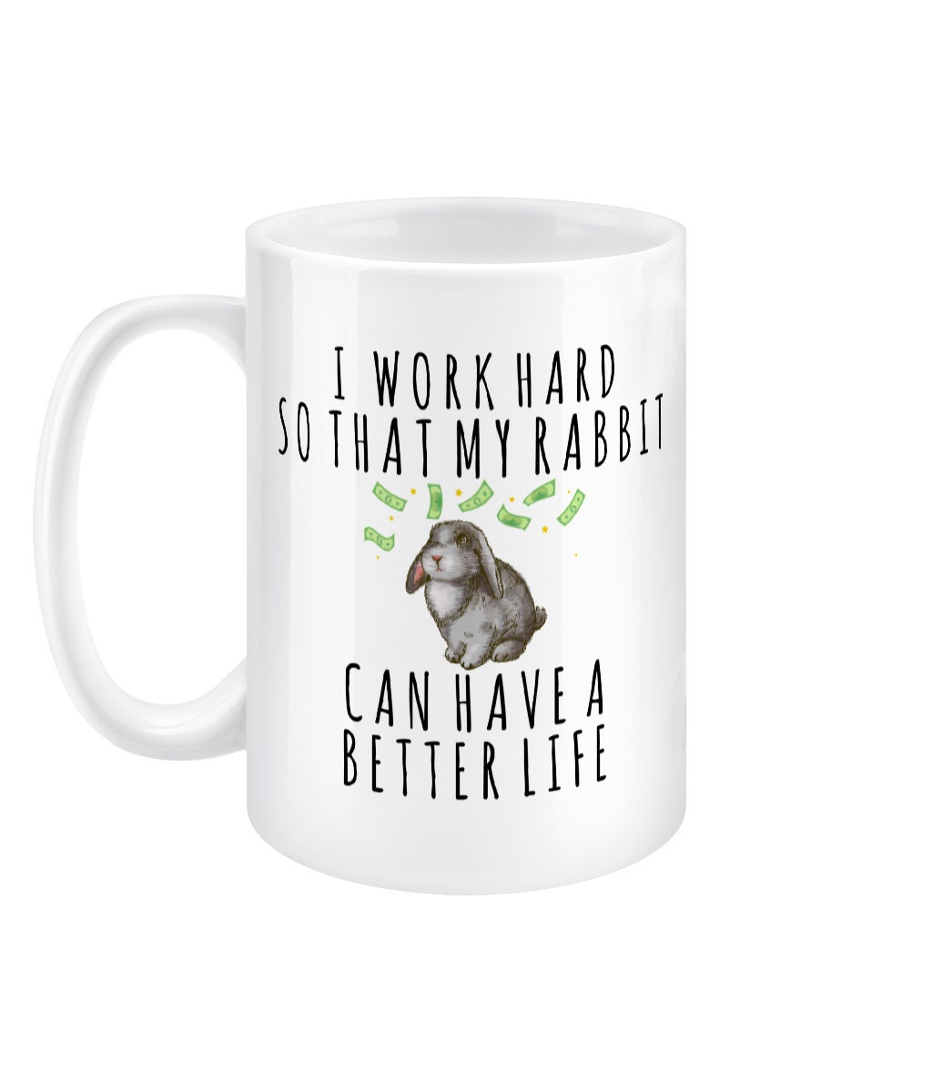Rabbit Gift Rabbit Mug Rabbit Lover Gift Pet Rabbit Owner Etsy UK