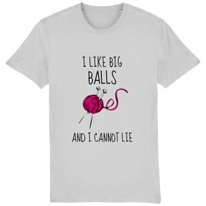 I Like Big Balls Organic Cotton Knitting T-Shirt image 4
