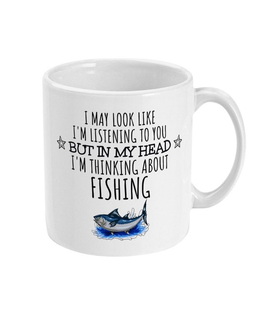 Fishing Gift, Fishing Mug, Funny Fishing Gifts for Men, Husband, Dad,  Brother, Him, Boyfriend, Angling Gift, Fishing Lover 