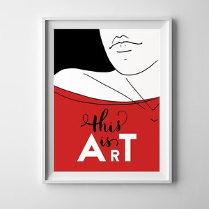 Girl in red Printable wall art This is art quote Black white red modern graphic Fashion woman, stylish girl Art poster Digital print