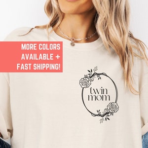 Comfort Colors Twin Mom Floral Shirt, Mothers Day Gift Twin Pregnancy Tee Expecting Mom Gift Twin Baby Shower Gift for Expecting Mom Minimal