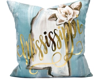 Gold Foil Mississippi Pillow || Mississippi Magnolia Pillow || Mississippi Decor - 389