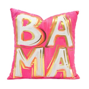 Fluorescent Pink BAMA Pillow || Gold Foil Pillow || Alabama Pillow - 1179