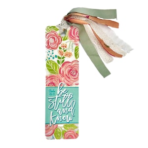 Bible Bookmark || Be Still and Know Bookmark || Scripture Bookmark || Fine Art Bookmark - 394