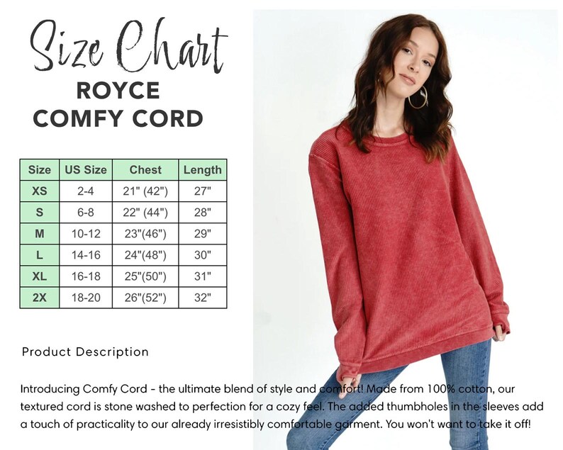 Puede incluir: Una sudadera roja de pana con cuello redondo y mangas largas. La imagen incluye una tabla de tallas con medidas de pecho que van de 42 cm a 52 cm y largos de 68 cm a 81 cm. El texto de la imagen dice "ROYCE COMFY CORD".