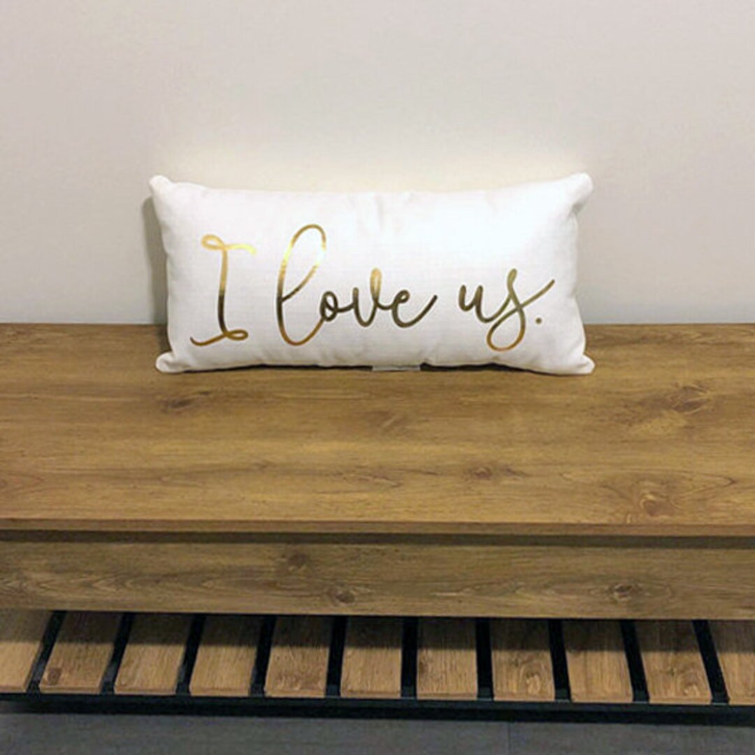 I Love Us Pillow Gold Foil Pillow Valentines Pillow Etsy
