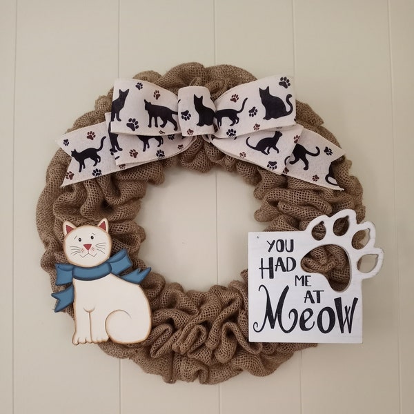 Cat lover burlap wreath, you had me at meow burlap wreath, cat lover burlap wreath for front door, indoor wall wreath for cat lover