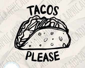 Tacos Please SVG | Funny Tacos Svg | Unicorn Face Clipart | Tacos Please Cut Files | Eps Svg Pdf Png Cricut Silhouette File
