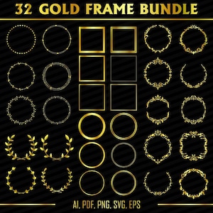 以下が含まれることがあります： さまざまなスタイルの32個の金のフレームイラストのセット。円形、正方形、花輪などがあります。フレームは、ストライプ模様の黒い背景の上にあります。画像の上部には「32 GOLD FRAME BUNDLE」というテキストがあります。画像の下部には「AI、PDF、PNG、SVG、EPS」というテキストがあります。