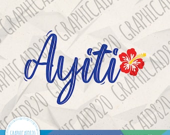 Ayiti SVG | Haiti SVG Design | Haitian Vector File | Country Flag Colors Hibiscus Svg Cut Files | Eps Svg Pdf Png Cricut Silhouette File