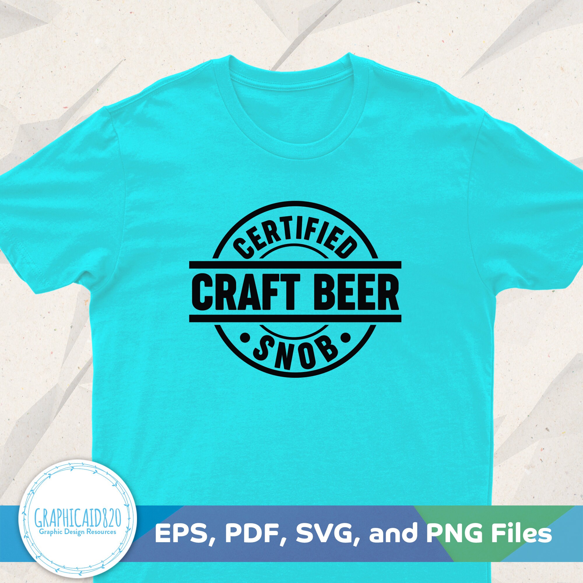 Certified Craft Beer Snob SVG Beer Snob SVG Design Beer Etsy