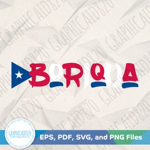 Boriqua SVG Design | Puerto Rican Pride Flag Vector File | Boricua Svg Cut Files | Eps Svg Pdf Png Cricut Silhouette File