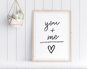 PRINT: You and Me, Hand Lettered Art Print