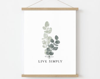 PRINT: Live Simply, Hand Lettered Print, Art Print, Eucalyptus