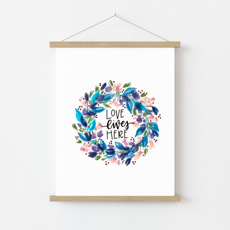 PRINT: Love Lives Here Wreath, Hand Lettered Print, Art Print image 1