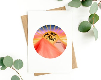 CARD: "And Still I Rise" watercolor-painted hand-lettered card