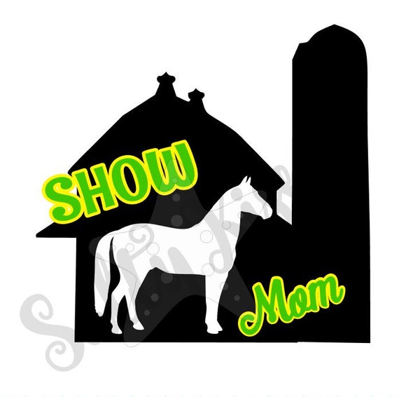 Download Show Farm Horse Mom Svg File For Silhouette Circut Etsy 3D SVG Files Ideas | SVG, Paper Crafts, SVG File