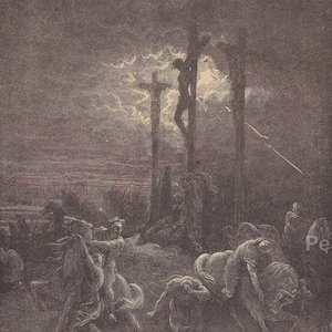 1887 Gustave Doré Print: Close of the Crucifixion, Antique Biblical Engraving