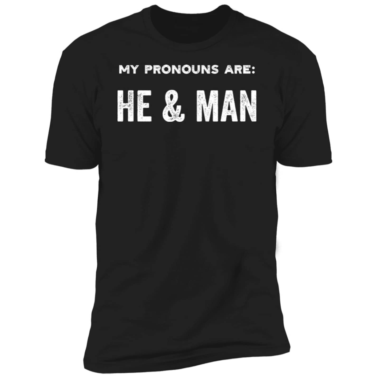 Funny Mens Pronoun Tshirt I Identify as He and Man Pronouns Etsy