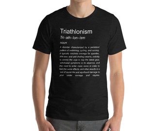 Funny Triathlon Addiction Shirt Definición de Triatlonismo- Nadar, Bicicleta, Run Gift Camiseta