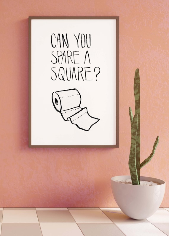 Hand Illustrated Funny Toilet Paper Art - Can You Spare A Square Seinfeld Quote Printed on Matte - 5x7 8x10 11x14 16x20 - Funny Bathroom Art