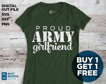 Proud Army Girlfriend SVG, Patriotic Cut File (Digital Download)