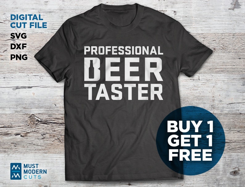Professional Beer Taster SVG DXF PNG Cut File Printable Etsy