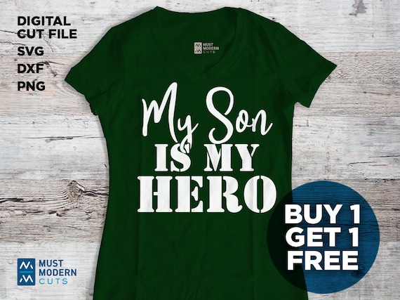 Download My Son Is My Hero Proud Army Mom Svg Dxf Png Cut File Etsy