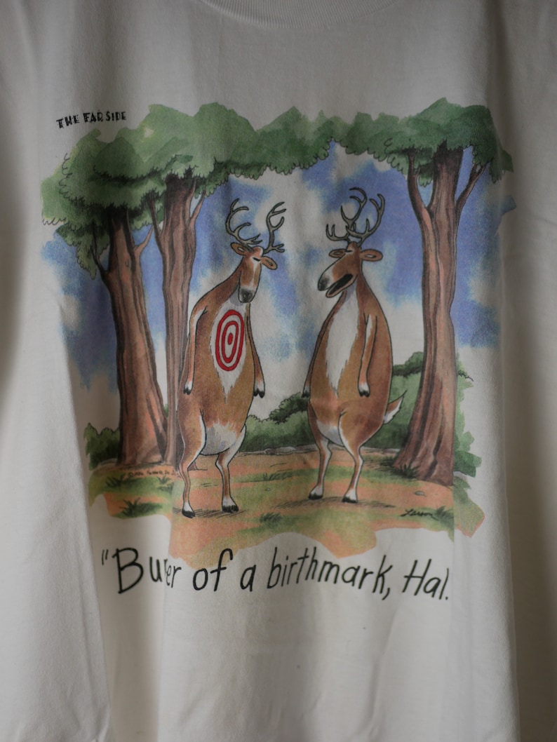 Made in USA \u2018Bummer of a Birthmark Far side official label Hal\u2019 Larson. 1986 The Far Side vintage white t-shirt