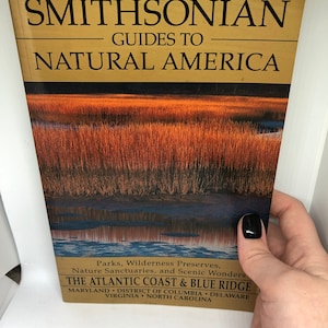 The Smithsonian Guides to Natural America
