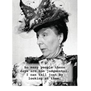 Judgmental:  vintage photograph greeting card; sassy, humorous, hilarious, cute, unique, sarcastic, retro.  #1901