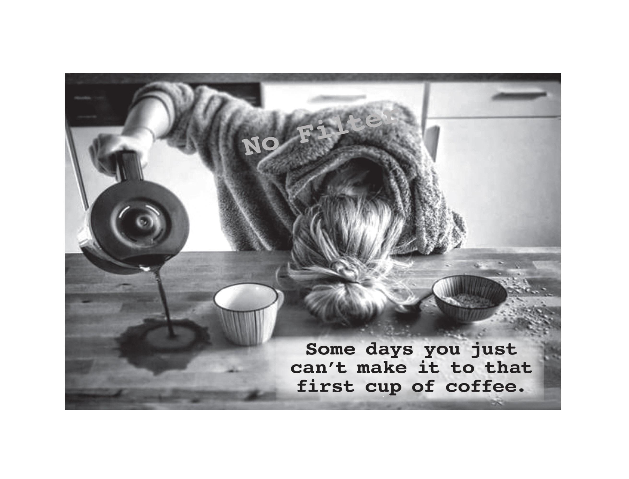 Morning Coffee:  vintage photograph greeting card; sassy, humorous, hilarious, cute, unique, sarcastic, retro.  #2209