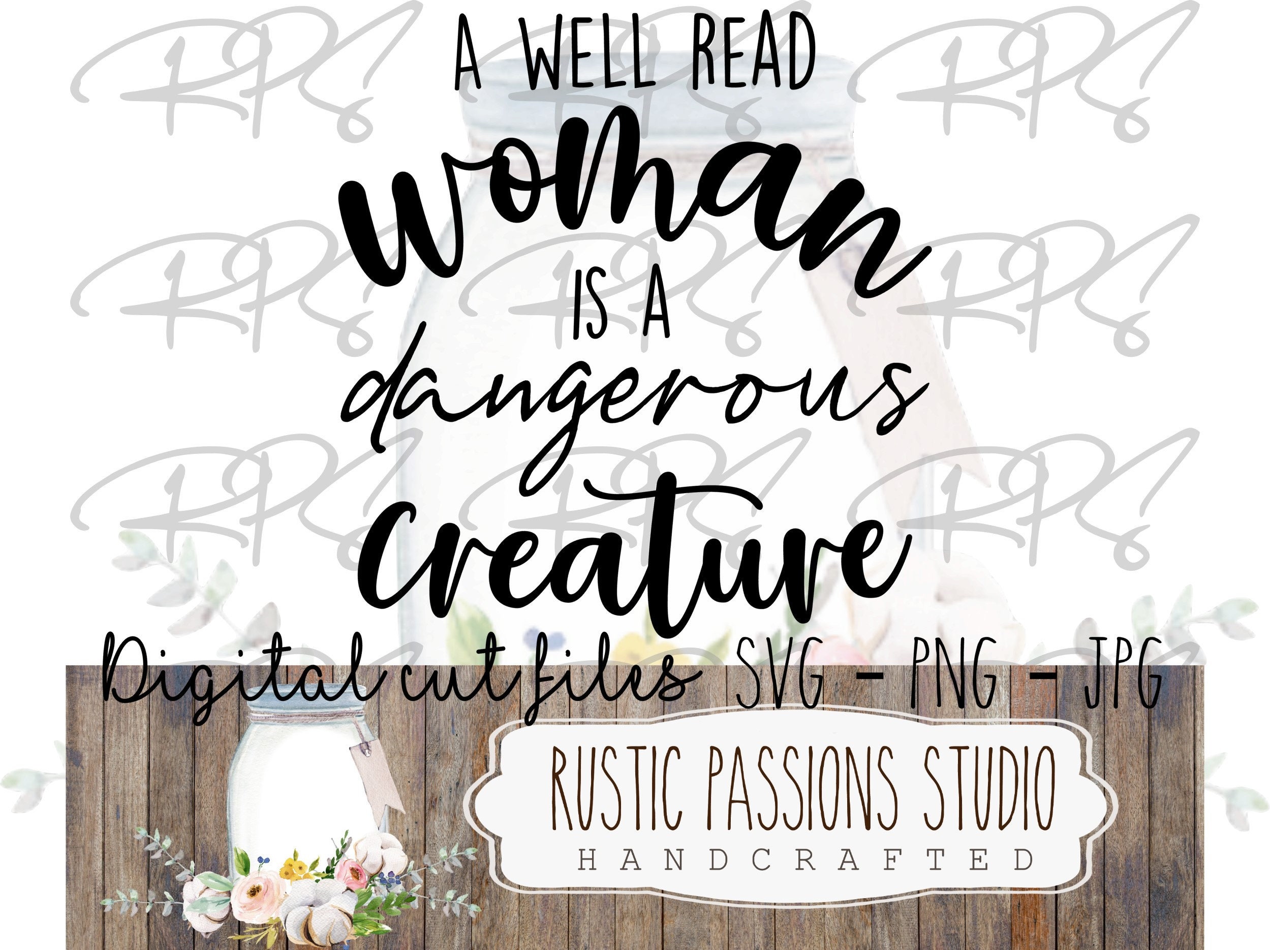 Download A well read woman is a dangerous creature cutting file SVG | Etsy