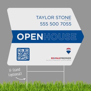 Probably the BEST RE/MAX Open House Yard Signs Ever!