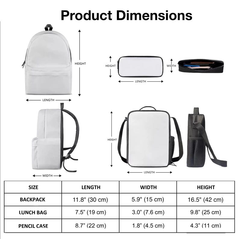 The image is a product dimensions chart that provides the measurements of a backpack, lunch bag, pencil case, and other items.