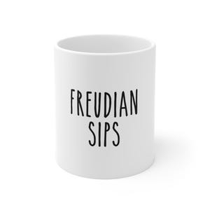 Cadeau voor therapeut, cadeau voor psycholoog, freudiaanse verspreking, mok voor therapeut, grappige therapeutmok, psychoanalyse, MFT, LCST 11 0z.