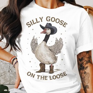 Silly goose on the loose PNG shirt, Cowboy goose, Funny Goose, Adult humor png, Sublimation, Design for women