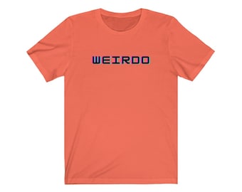 Weirdo Unisex Jersey Short Sleeve Tee