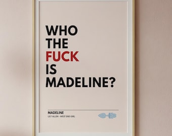 Lily Allen - WTF is Madeline Lyrics Print - West End Girl Album